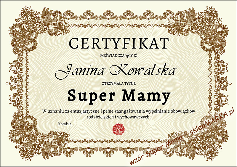 Certyfikat Super Mama - wypełniony