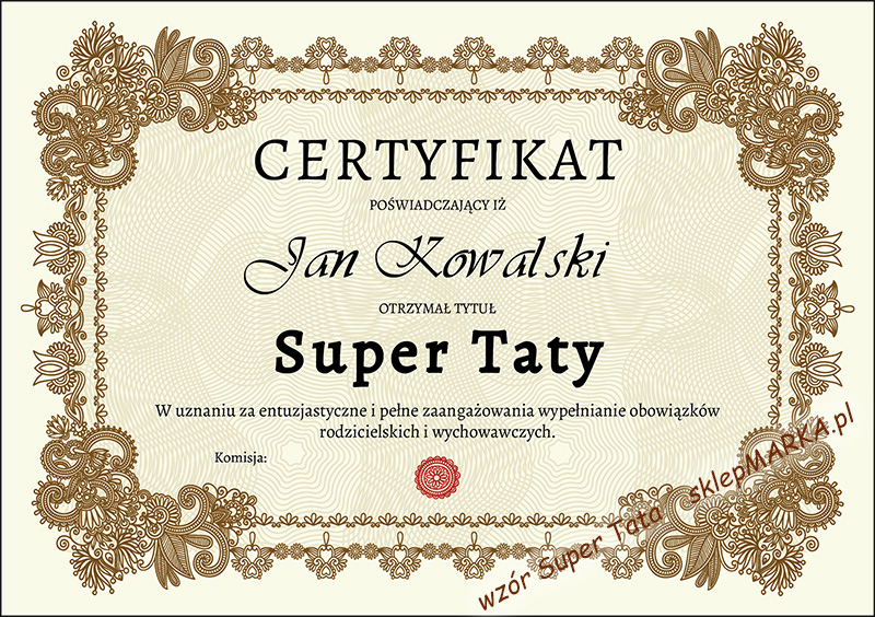 Certyfikat Super Tata - wypełniony